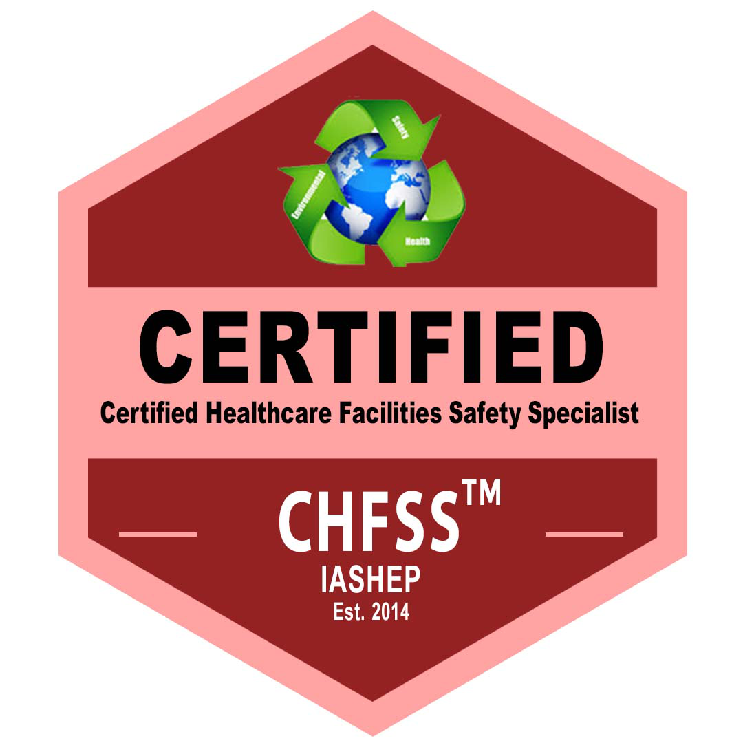 Certified Healthcare Facilities Safety Specialist (CHFSS) badge
