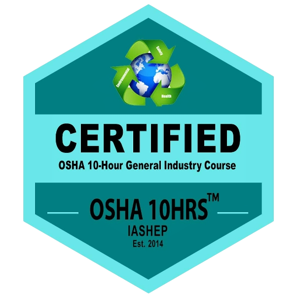 IASHEP Certified General Industry - 10 Hours (OSHA 10HRS) badge