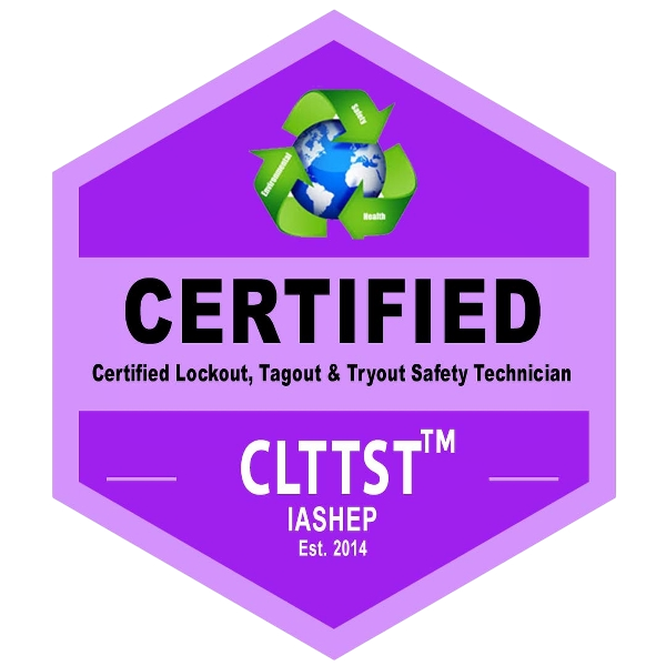 Certified Lockout, Tagout & Tryout Safety Training (CLTTST) badge